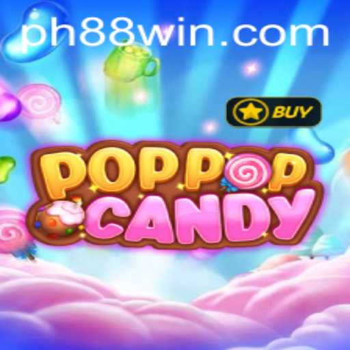 Exploring the Sweet World of POPPOPCANDY and the PH88 Experience